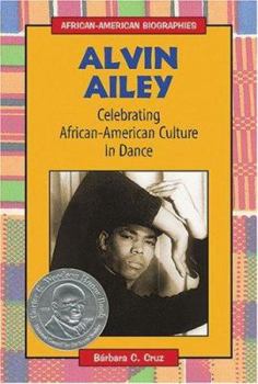 Library Binding Alvin Ailey: Celebrating African-American Culture in Dance Book