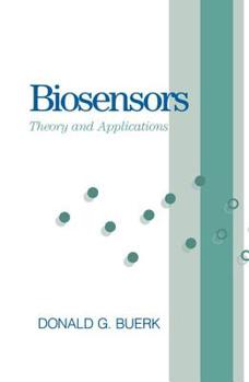 Hardcover Biosensors: Theory and Applications Book