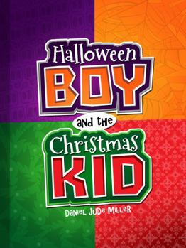 Hardcover Halloween Boy and the Christmas Kid Book