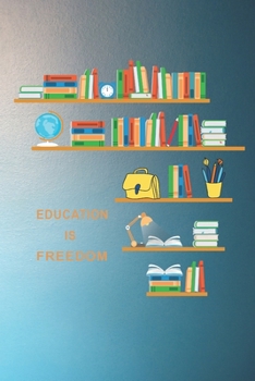 Paperback Education is Freedom: New Employee Gift For Coworkers, Employees, And Recruits. Motivational and inspirational career gift Book