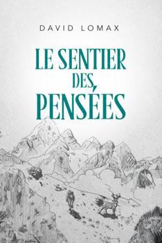 Paperback Le Sentier des Pensées (French Edition) [French] Book