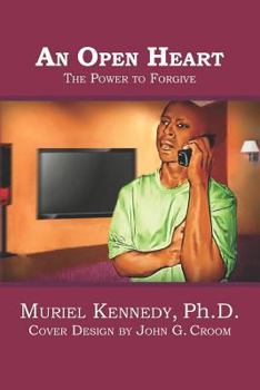 Paperback An Open Heart: The Power to Forgive Book