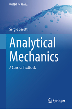 Hardcover Analytical Mechanics: A Concise Textbook Book