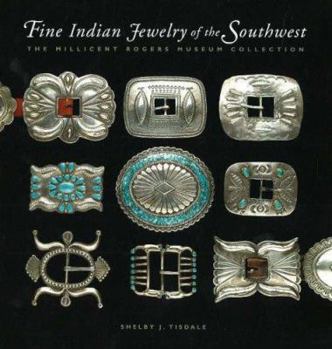 Hardcover Fine Indian Jewelry of the Southwest: The Millicent Rogers Museum Collection Book
