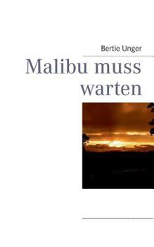 Paperback Malibu muss warten [German] Book