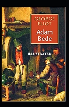 Paperback Adam Bede Illustrated Book