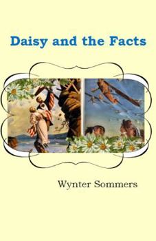 Paperback Daisy and the Facts: Daisy's Adventures Set #1, Book 7 [Large Print] Book