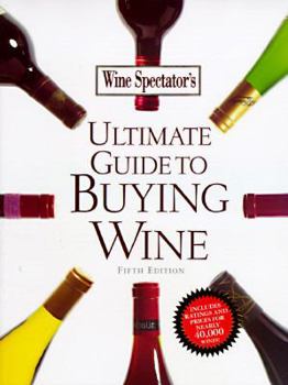 Hardcover Wine Spectator Magazine's Ultimate Guide to Buying Wine Book
