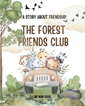 Paperback The Forest Friends Club Book