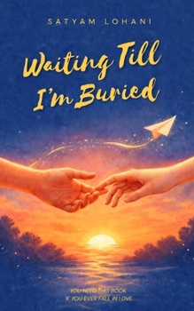 Waiting Till I’m Buried: Poems on Silence, Pain, and the Weight of Time