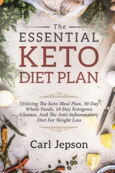 Paperback Keto Meal Plan - The Essential Keto Diet Plan: 10 Days To Permanent Fat Loss Book