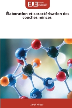 Élaboration et caractérisation des couches minces (French Edition)
