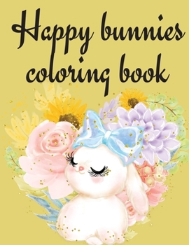 Paperback Happy Bunnies Coloring Book