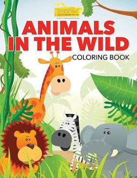 Paperback Animals in the Wild Coloring Book