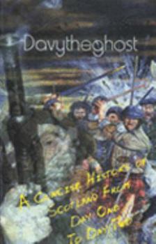 Paperback A Concise History of Scotland from Day One to Day Two Book