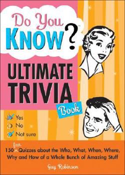 Paperback Do You Know? Ultimate Trivia Book