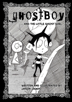 Paperback Ghostboy and The Little Ghost Girl Book