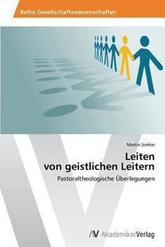 Paperback Leiten von geistlichen Leitern [German] Book