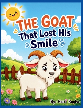 Paperback The Goat That Lost His Smile Book