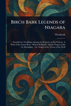 Paperback Birch Bark Legends of Niagara Book