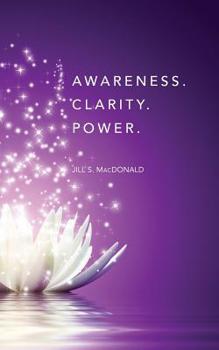 Paperback Awareness. Clarity. Power. Book