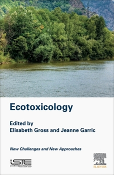 Hardcover Ecotoxicology: New Challenges and New Approaches Book