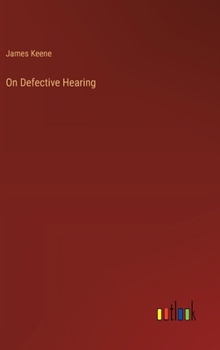 Hardcover On Defective Hearing Book