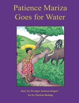 Paperback Patience Mariza Goes for Water Book