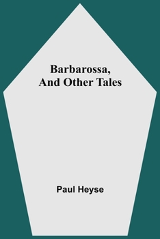 Paperback Barbarossa, And Other Tales Book