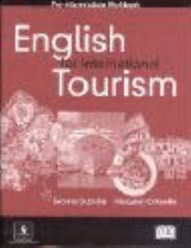 Course Book, Low-Intermediate, English for International Tourism Workbook