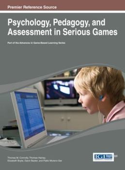 Hardcover Psychology, Pedagogy, and Assessment in Serious Games Book