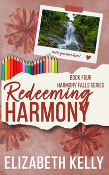 Paperback Redeeming Harmony: Discreet Harmony Falls Covers Book