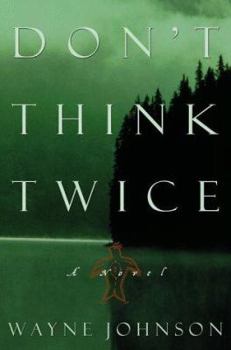 Hardcover Don't Think Twice Book