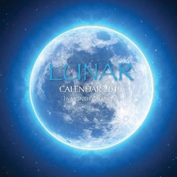 Paperback Lunar Calendar 2019: 16 Month Calendar Book