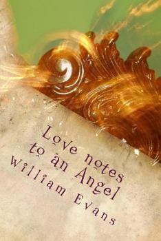Paperback Love notes to an Angel Book