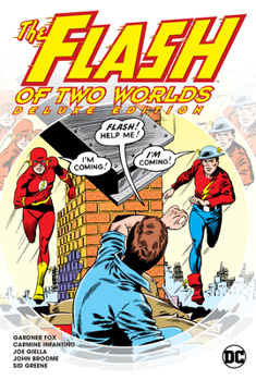 DC Comics Classic Library: The Flash of Two Worlds - Book  of the DC Comics Classics Library