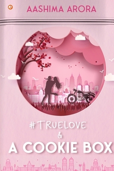 Paperback #True Love and A Cookie Box Book