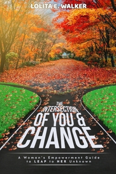 Paperback The Intersection of You & Change Book