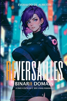 Paperback Reversailles Binarii Domain [Portuguese] Book