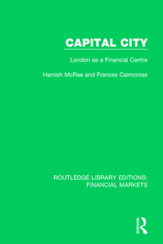 Paperback Capital City: London as a Financial Centre Book