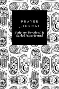Prayer Journal, Scripture, Devotional & Guided Prayer Journal: Palmistry Hand  design, Prayer Journal Gift, 6x9, Soft Cover, Matte Finish