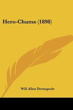 Paperback Hero-Chums (1898) Book