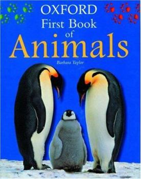 Hardcover Oxford First Book of Animals Book