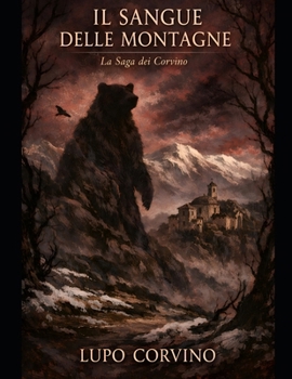 Paperback Il Sangue Delle Montagne [Italian] Book