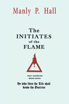 Paperback The Initiates of the Flame Book