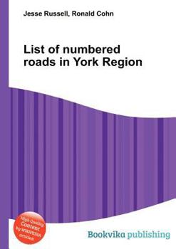 Paperback List of Numbered Roads in York Region Book