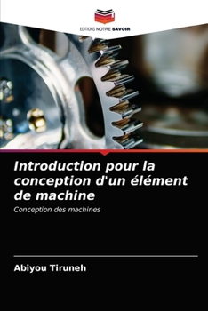 Paperback Introduction pour la conception d'un élément de machine [French] Book