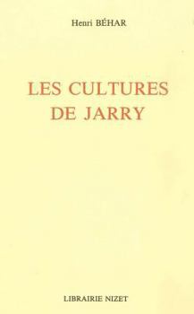 Paperback Les Cultures de Jarry [French] Book