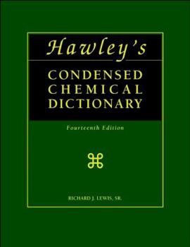 Hardcover Hawleys Condensed Chemical Dictionary Book