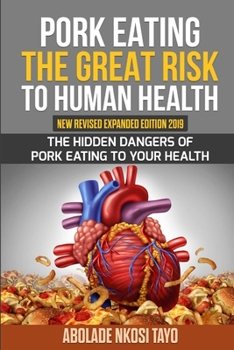 Paperback Pork Eating the Great Risk to Human Health Book